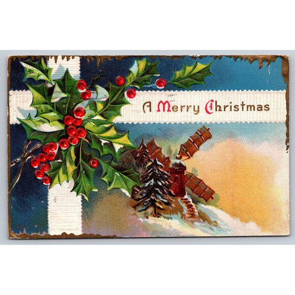 Postcard Merry Christmas Windmill Holly Berries Embossed Posted 1911 St. Louis - Picture 1 of 2